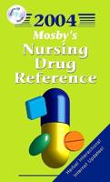 Mosby's 2004 Nursing Drug Reference