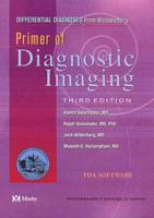 Differential Diagnoses from Weissleder's Primer of Diagnostic Imaging, 3rd Ed