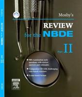 Mosby's Review for the NBDE Part 2