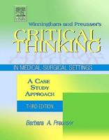 Winningham and Preusser's Critical Thinking in Medical-Surgical Settings