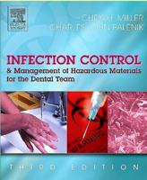 Infection Control & Management of Hazardous Materials for the Dental Team