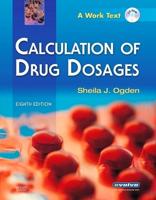 Drug Calculations Online for Ogden Calculation of Drug Dosages (Access Code)
