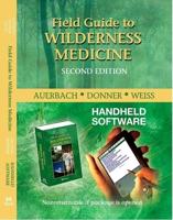 Field Guide to Wilderness Medicine - CD-ROM PDA Software