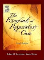 The Essentials of Respiratory Care