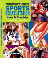 Postsurgical Orthopedic Sports Rehabilitation