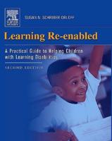 Learning Re-Enabled: A Practical Guide to Helping Children with Learning Disabilities