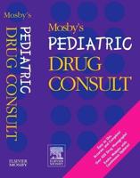 Mosby's Pediatric Drug Consult