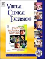 Virtual Clinical Excursions 2.0 to Accompany Wong's Essentials of Pediatric Nursing. Workbook