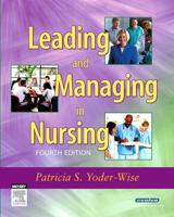 Leading and Managing in Nursing