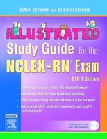 Illustrated Study Guide for the NCLEX-RN« Exam