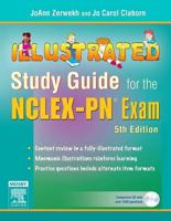 Illustrated Study Guide for the NCLEX-PN« Exam