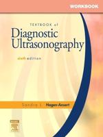 Workbook for Textbook of Diagnostic Ultrasonography, Sixth Edition, Sandra L. Hagen-Ansert