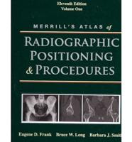 Mosby's Radiography Online: Anatomy and Positioning for Merrill's Atlas of Radiographic Positioning & Procedures (User Guide, Access Code, Textbook, and Workbook Package)