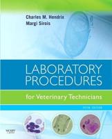 Laboratory Procedures for Veterinary Technicians