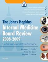 Johns Hopkins Internal Medicine Board Review 2008-2009