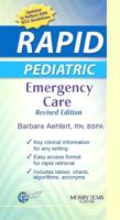 RAPID Pediatric Emergency Care, Revised Edition