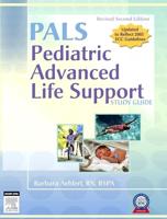 Pediatric Advanced Life Support Study Guide - Revised Reprint
