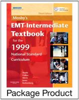 Mosby's EMT-Intermediate Textbook for 1999 National Standard Curriculum - Text, Workbook and VPE Package
