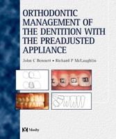 Orthodontic Management of the Dentition With the Pre-Adjusted Appliance