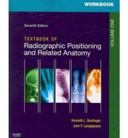 Workbook for Textbook of Radiographic Positioning and Related Anatomy