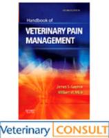 Handbook of Veterinary Pain Management - Text and VETERINARY CONSULT Package