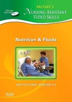 Mosby's Nursing Assistant Video Skills - Nutrition & Fluids DVD 3.0