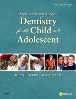 McDonald's and Avery's Dentistry for the Child and Adolescent