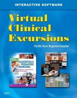Virtual Clinical Excursions 3.0 for Wong's Essentials of Pediatric Nursing