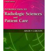 Mosby's Radiography Online: Introduction to Imaging Sciences and Patient Care/ Introduction to Radiologic Sciences and Patient Care