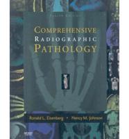 Mosby's Radiography Online: Radiographic Pathology & Comprehensive Radiographic Pathology (User Guide, Access Code, Textbook, and Workbook Package)