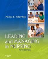 Leading and Managing in Nursing