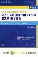 The Comprehensive Respiratory Therapist Exam Review - Text and E-book Package