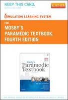 Mosby's Paramedic Textbook Simulation Learning System