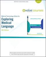 Exploring Medical Language Medical Terminology Online User Guide