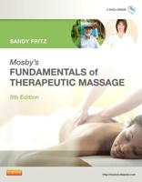 Mosby's Fundamentals of Therapeutic Massage