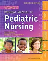 Wong's Clinical Manual of Pediatric Nursing. Volume 2