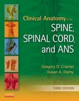 Basic and Clinical Anatomy of the Spine, Spinal Cord, and ANS