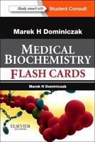 Baynes and Dominiczak's Medical Biochemistry Flash Cards
