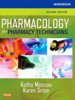 Workbook for Pharmacology for Pharmacy Technicians