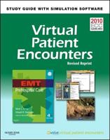 Virtual Patient Encounters for EMT Prehospital Care - Revised Reprint