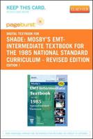Mosby's EMT-Intermediate Textbook for the 1985 National Standard Curriculum