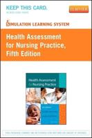 Health Assessment for Nursing Practice Simulation Learning System Access Code