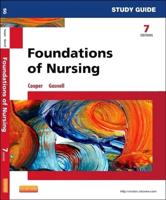 Foundations of Nursing, Seventh Edition. Study Guide