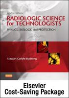 Radiologic Physics, 2nd Ed. + Radiographic Imaging, 2nd Ed. + Radiobiology & Radiation Protection, 2nd Ed. + Radiologic Science for Technologists