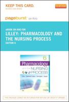Pharmacology and the Nursing Process Pageburst on Kno Retail Access Code