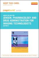 Pharmacology and Drug Administration for Imaging Technologists - Pageburst E-book on Kno Retail Access Card