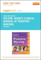 Wong's Clinical Manual of Pediatric Nursing - Pageburst E-book on Kno Retail Access Card