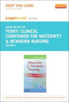 Clinical Companion for Maternity & Newborn Nursing Pageburst on Kno Access Code