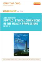 Ethical Dimensions in the Health Professions - Pageburst E-book on Kno Retail Access Card