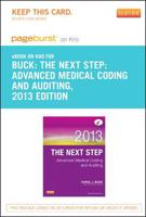 The Next Step Advanced Medical Coding and Auditing, 2013 Edition - Pageburst E-book on Kno Retail Access Card
